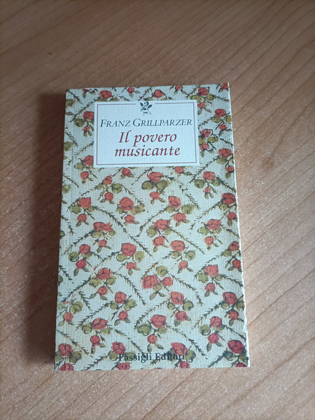 Il povero musicante | Franz Grillparzer