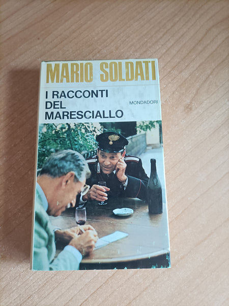 I racconti del maresciallo | Mario Soldati - Mondadori