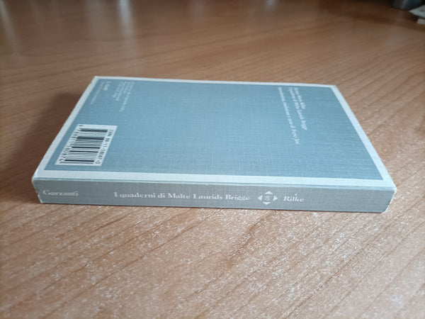 I quaderni di Malte Laurids Brigge | Rainer Maria Rilke - Garzanti