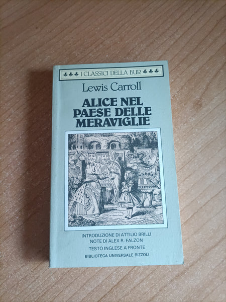 Alice nel paese delle meraviglie | Lewis Carroll - Rizzoli
