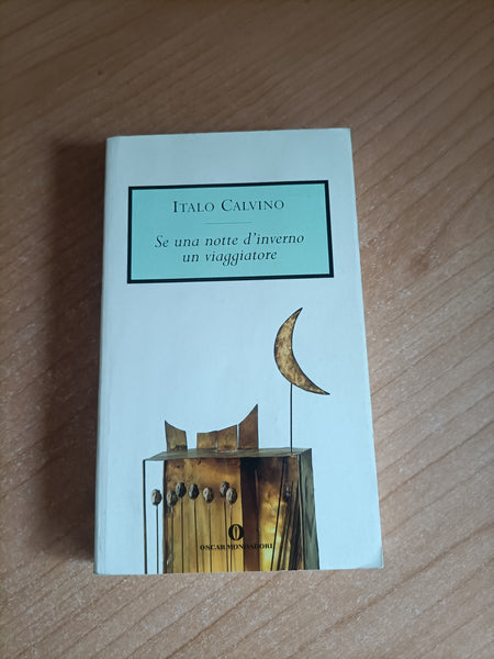 Se una notte d’inverno un viaggiatore | Italo Calvino - Mondadori