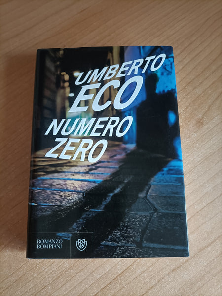 Numero zero | Umberto Eco - Bompiani