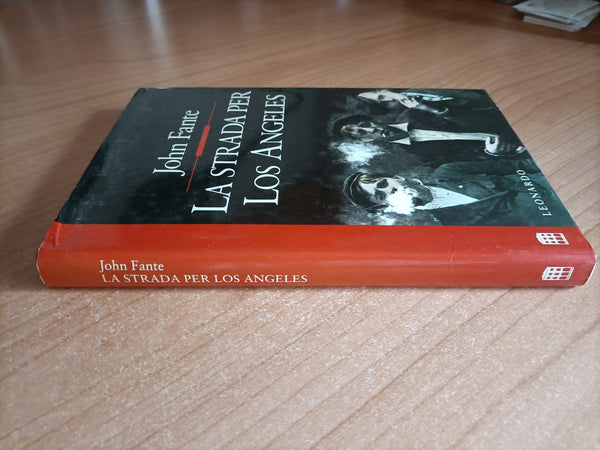 La strada per Los Angeles | John Fante