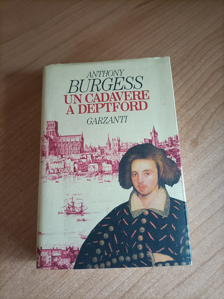 Un cadavere a Deptford | Anthony Burgess - Garzanti