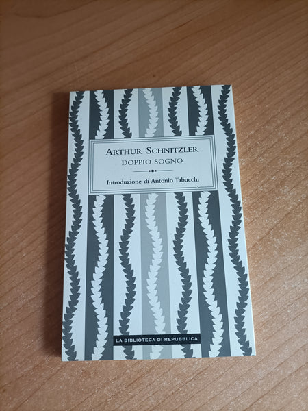 Doppio sogno | Arthur Schnitzler