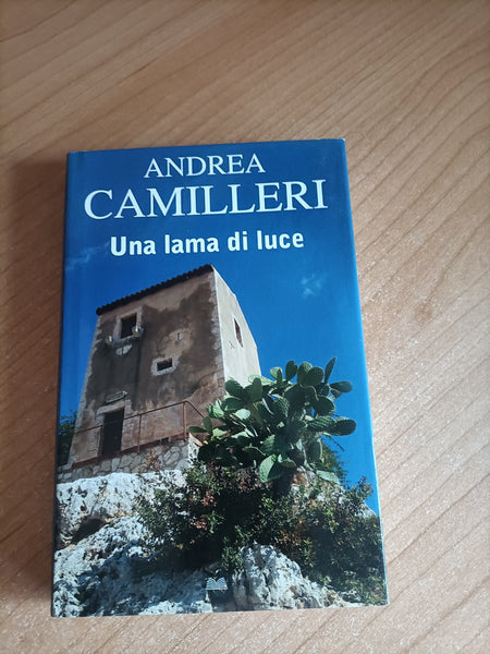 Una lama di luce | Andrea Camilleri