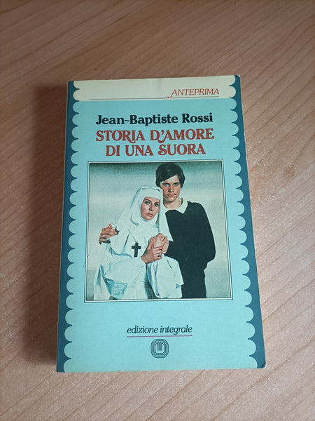 Storia d’amore di una suora | Jean Baptiste Rossi