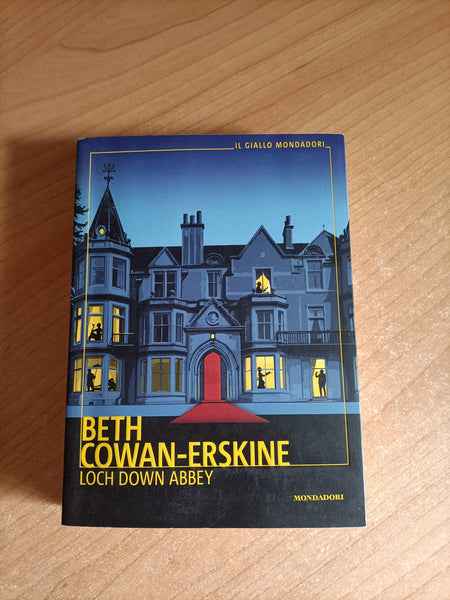 Loch down abbey | Beth Cowan Erskine - Mondadori