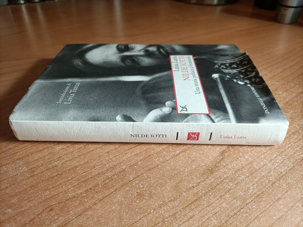Nilde Iotti Una storia politica al femminile | Luisa Lama