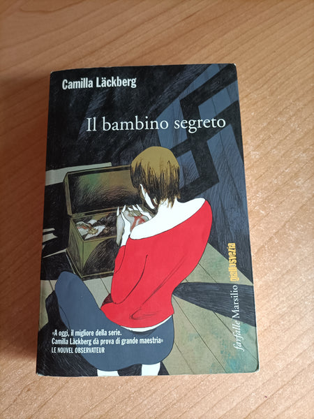 Il bambino segreto | Camilla Lackberg - Marsilio
