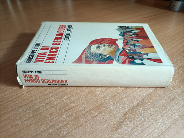 Vita di Enrico Berlinguer | Giuseppe Fiori - Laterza