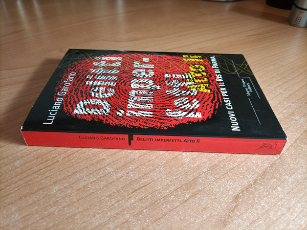 Delitti imperfetti II | Luciano Garofano - Marco Tropea Editore