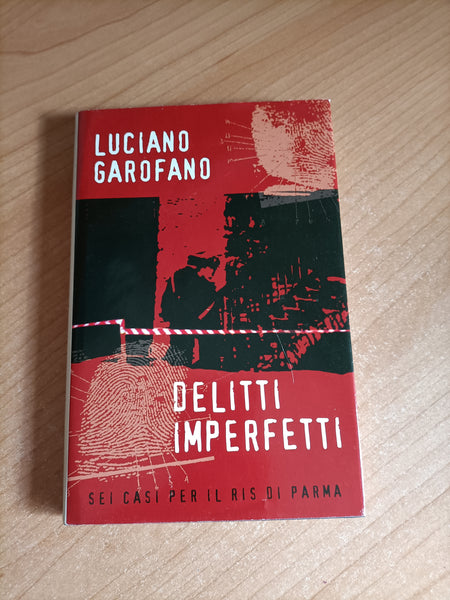 Delitti imperfetti | Luciano Garofano