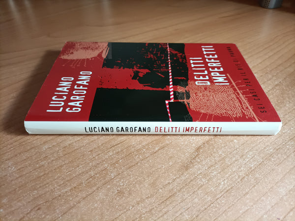 Delitti imperfetti | Luciano Garofano