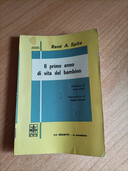 Il primo anno di vita del bambino | R. A. Spitz