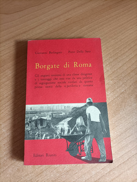 Borgate di Roma | Giovanni Berlinguer, Piero Della Seta - Editori Riuniti