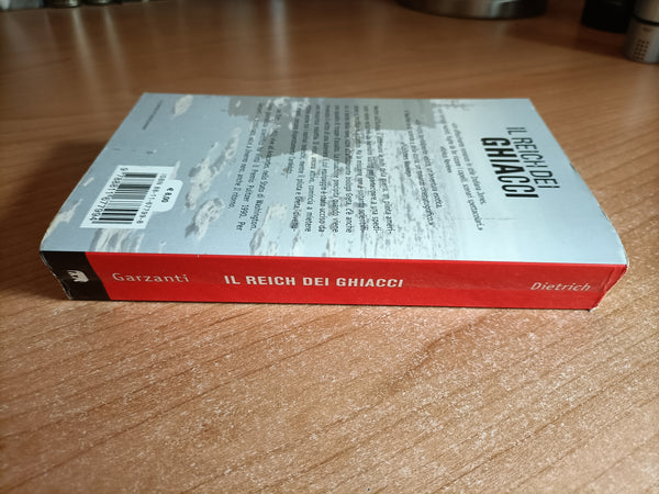 Il reich dei ghiacci |William Dietrich - Garzanti