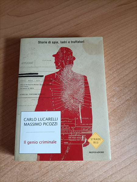 Il genio criminale | Lucarelli; Picozzi - Mondadori