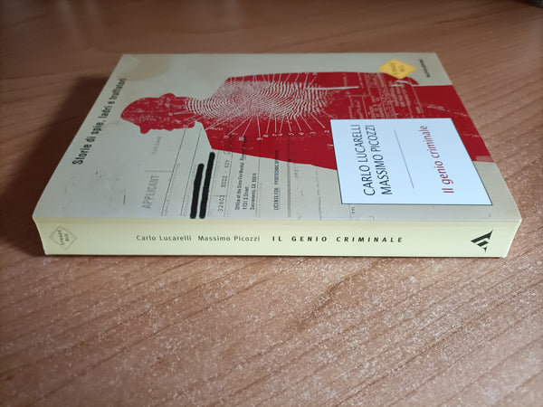 Il genio criminale | Lucarelli; Picozzi - Mondadori