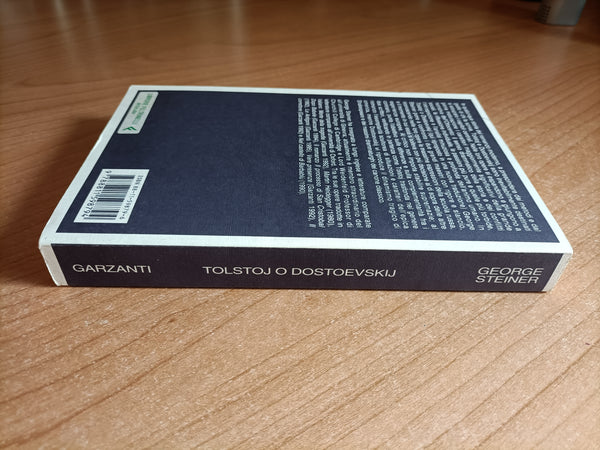 Tolstoj o Dostoevskij | George Steiner - Garzanti