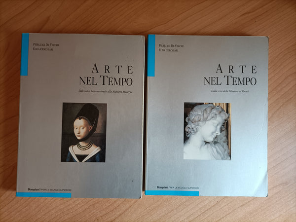 Arte nel tempo. Vol. 2 Dal Gotico Internazionale alla Maniera Moderna. Tomo I. Dalla crisi della Maniera al Rococò Tomo II | P. De Vecchi; E. Cerchiari - Bompiani