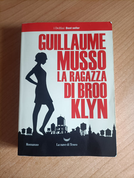 La ragazza di Brooklyn | Guillaume Musso - La nave di teseo