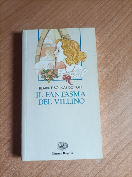 Il fantasma del villino | Beatrice Solinas Donghi - Einaudi