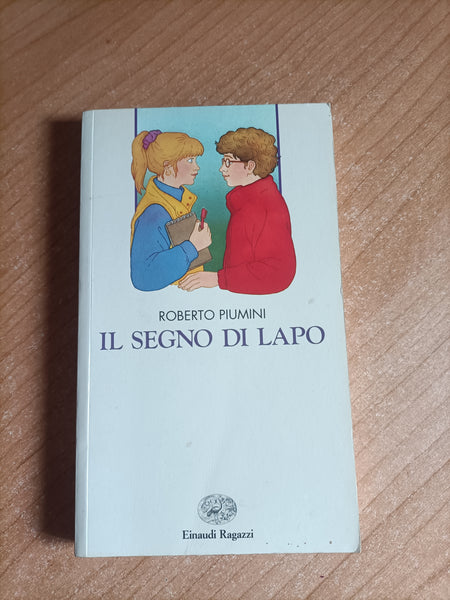 Il segno di Lapo | Roberto Piumini - Einaudi