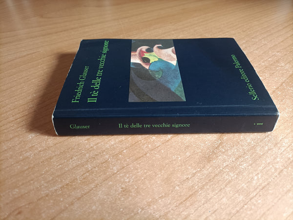 Il tè delle vecchie signore | Friedrich Glauser - Sellerio
