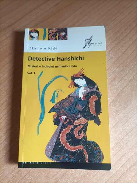 Detective Hanshichi | Okamoto Kido