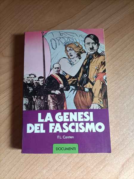 La genesi del fascismo | F. L. Carsten