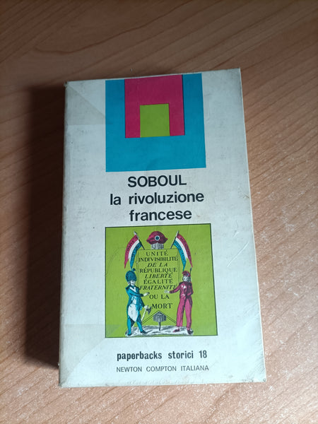 La rivoluzione francese | Soboul
