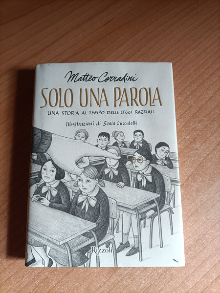 Solo una parola | Matteo Corradini - Rizzoli