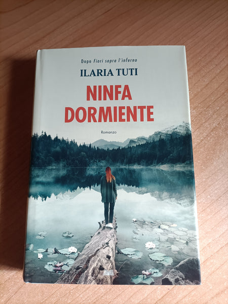 Ninfa dormiente | Ilaria Tuti