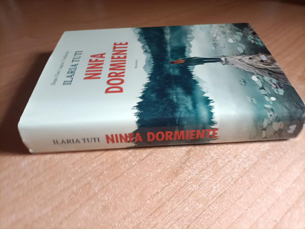 Ninfa dormiente | Ilaria Tuti