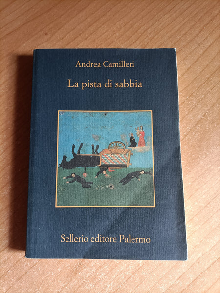 La pista di sabbia | Andrea Camilleri - Sellerio