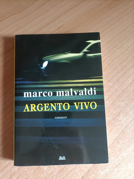 Argento vivo | Marco Malvaldi
