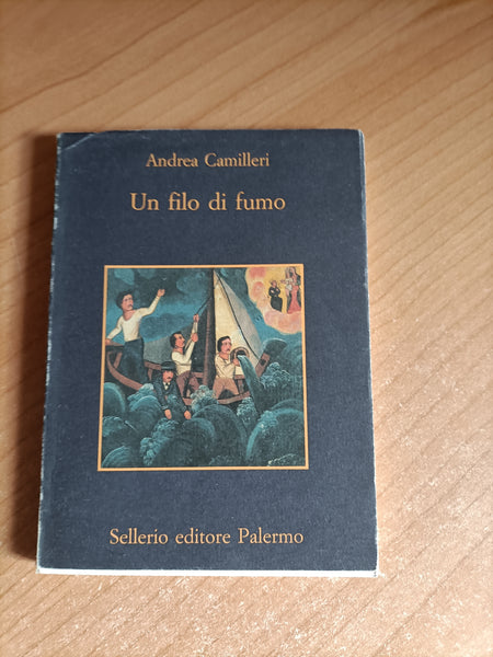 Un filo di fumo | Andrea Camilleri - Sellerio