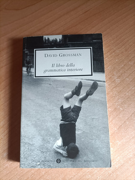 Il libro della grammatica interiore | David Grossman - Mondadori