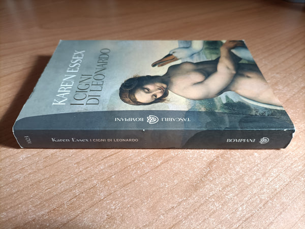 I cigni di Leonardo | Karen Essex - Bompiani