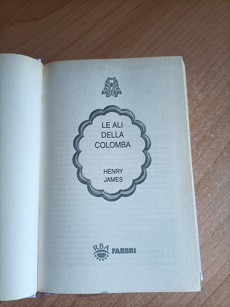 Le ali della colomba | Henry James
