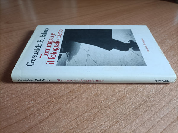 Tommaso e il fotografo cieco | Gesualdo Bufalino - Bompiani