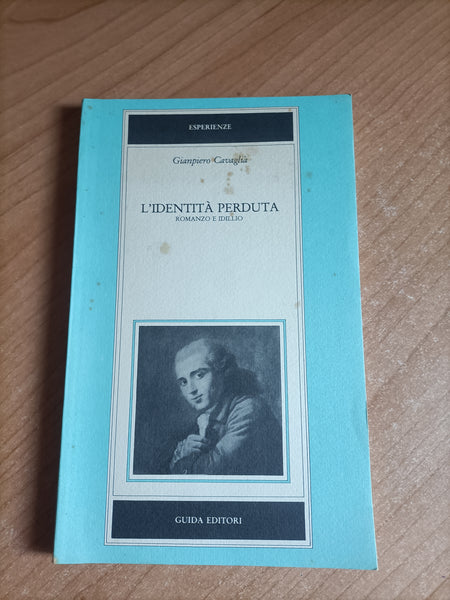 L’identità perduta | Gianpiero Cavaglià