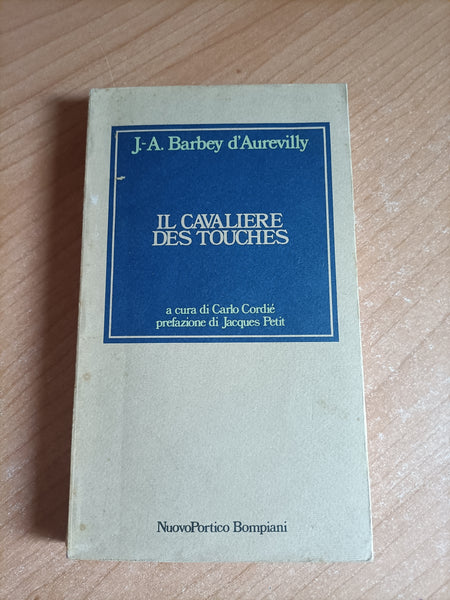 Il cavaliere des touches | Jules Barbey D’Aurevilly - Bompiani