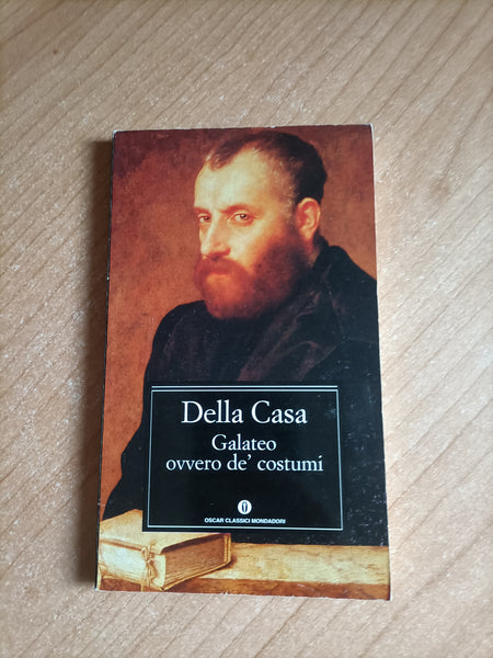 Galateo ovvero de’costumi | Della Casa - Mondadori