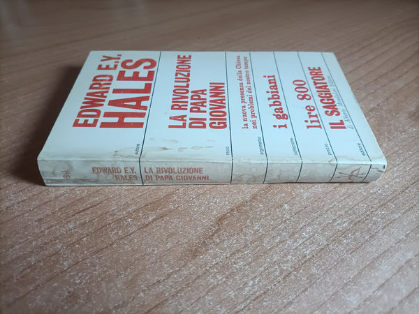 La rivoluzione di Papa Giovanni | Edward E. Y. Hales - Il Saggiatore