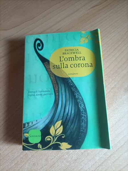 L’ombra sulla corona | Patricia Bracewell