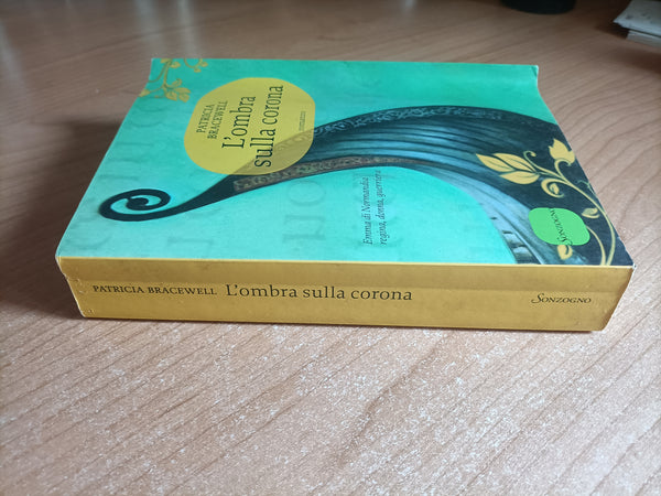 L’ombra sulla corona | Patricia Bracewell