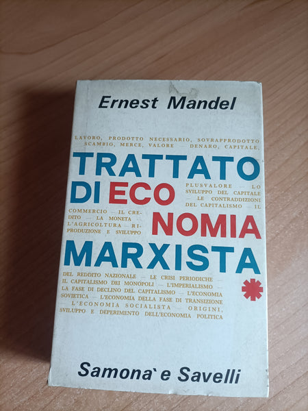 Trattato marxista di economia vol. I | Ernest Mandel