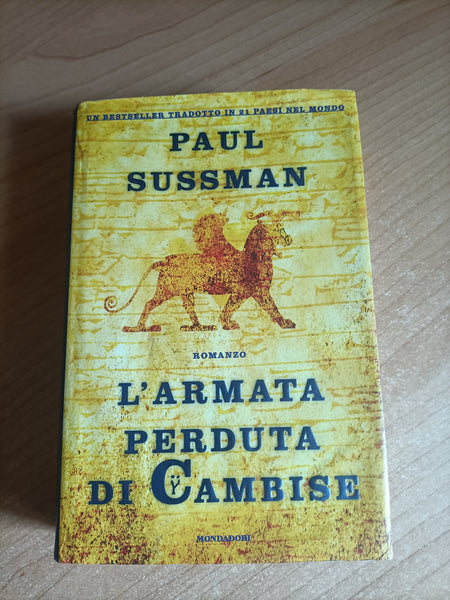 L’armata perduta di Cambise | Paul Sussman - Mondadori